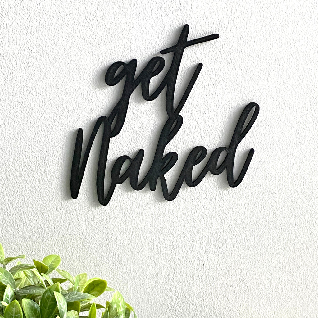 Get Naked Sign